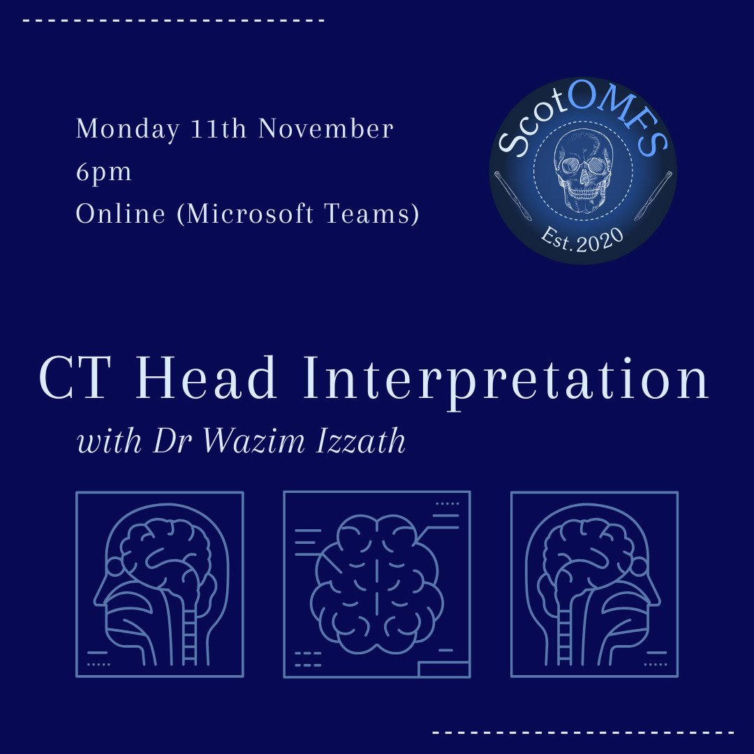 ScotOMFS's tweet image. Need to brush up on your CT skills? Join us for a breakdown on interpreting CT Heads, followed by a deep dive on some interesting cases!

Monday 11th November, 6pm, Online on Microsoft Teams  Sign up here: forms.gle/wyE6orXHQC6dmd…