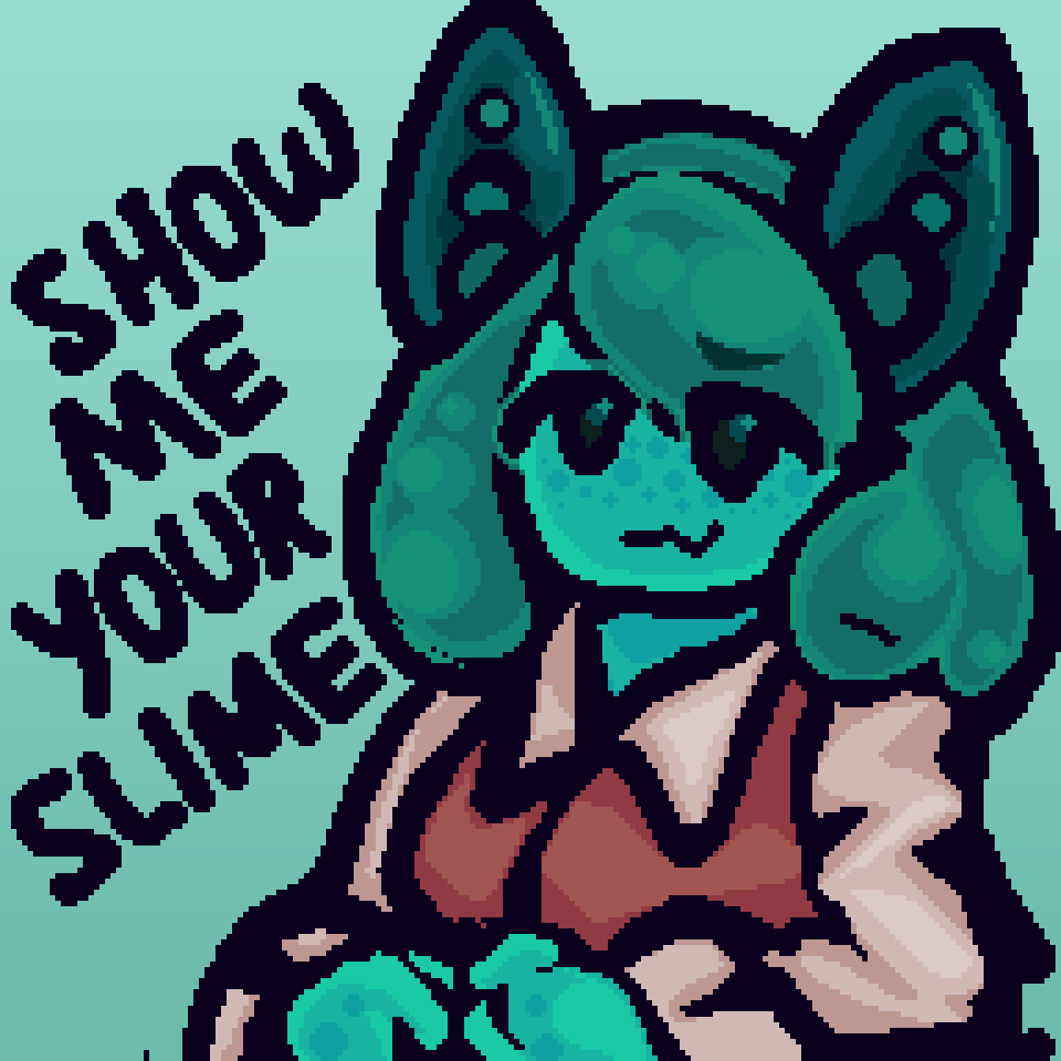 Oh hey, 

Show me your slimes 🫵

I demand to see them

(keep it somewhat sfw though)