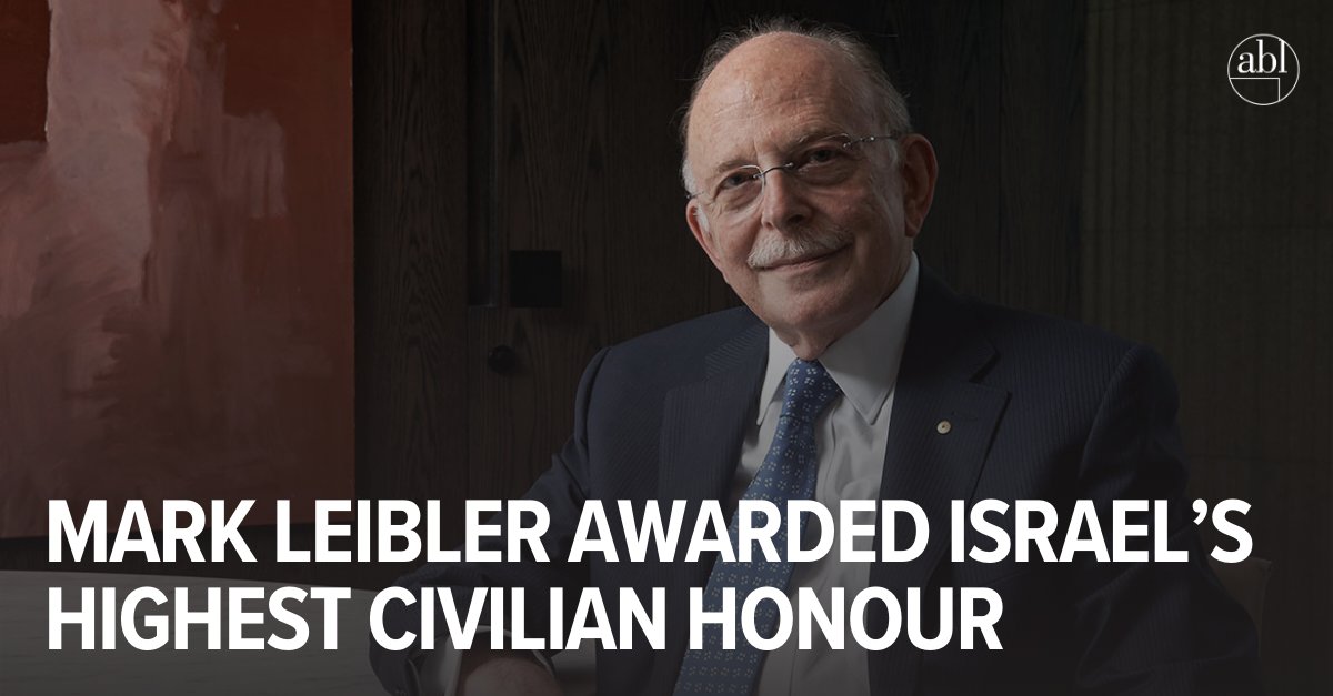 ABLLaw's tweet photo. Senior partner @LeiblerMark has been awarded Israel’s highest civilian honour by President Isaac Herzog. Read more here: https://t.co/CzErngYCaz https://t.co/IiV9yUifK2