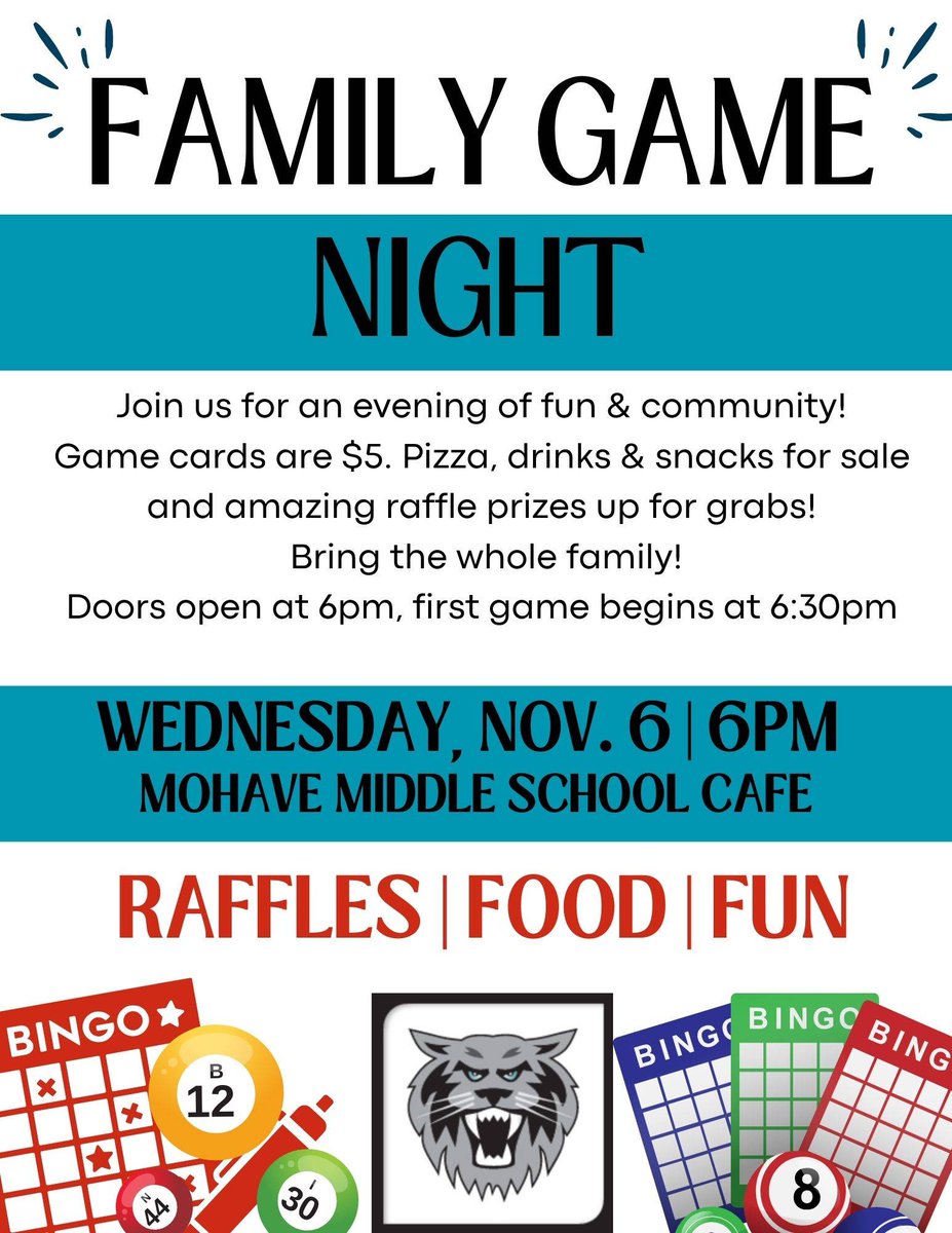 Family Game Night | Wed. Nov. 6 @ 6pm | Mohave Cafe

Join the Mohave Middle School community for Family Game Night on Nov. 6! Bring the entire family for games, food &amp; fun. Game boards will be available for $5, pizza and drinks for sale as well as raffle baskets up for grabs!