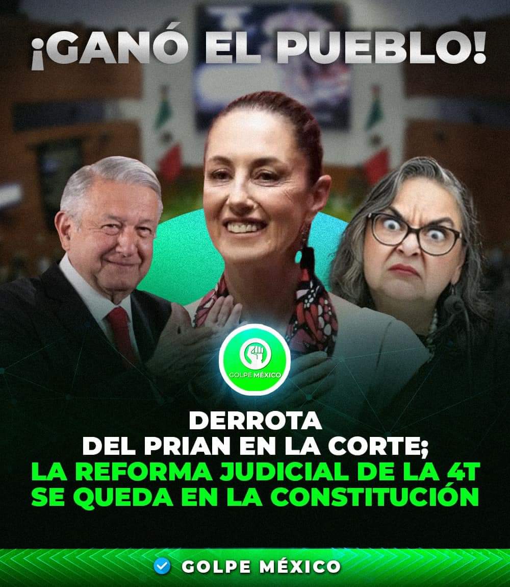 BONOIsrael's tweet image. #ReformaAlPoderJudicialYaQuedo 

¡GANÓ EL PUEBLO DE MÉXICO! 🥳🇲🇽👇
🚨#ÚLTIMAHORA  
Derrotados, las y los ministros afines al PRIAN en la Suprema Corte de Justicia de la Nación, se quedaron con las ganas de echar abajo la Reforma al Poder Judicial.