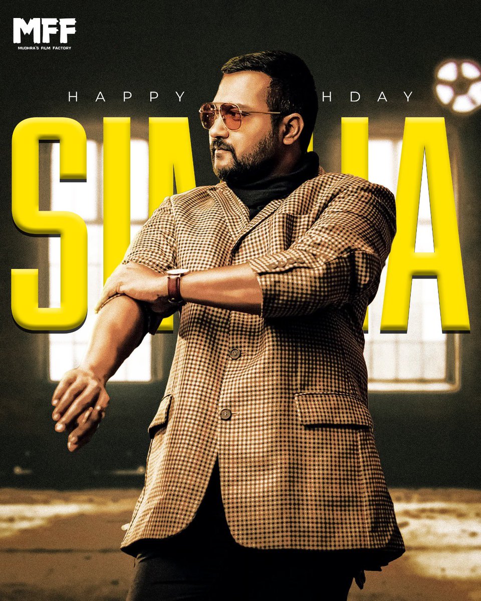 Happy Birthday to our visionary <a href="/actorSimha/">Simha</a> sir🎉 

#HappyBirthdaySimha #MFF