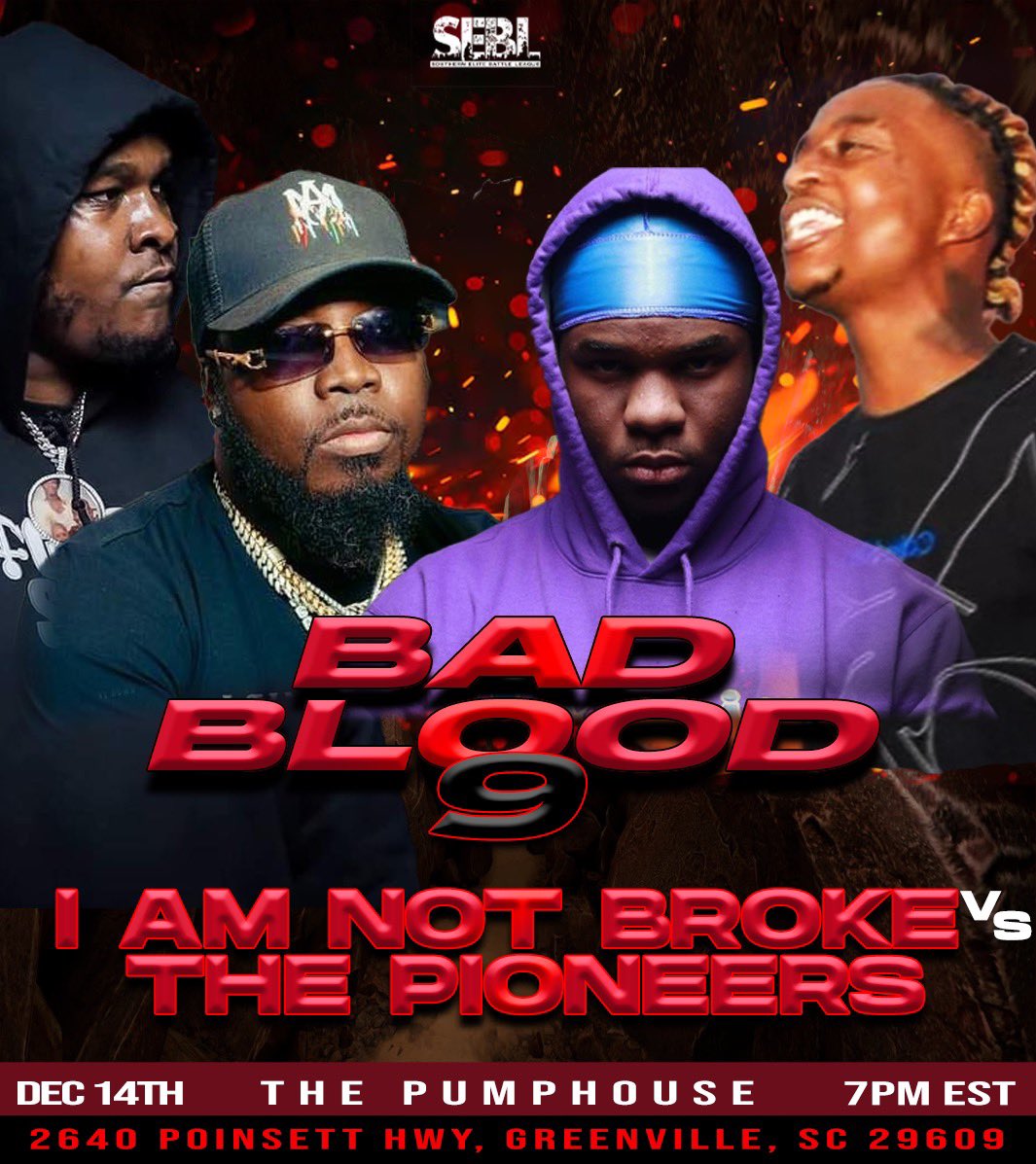 SEBLSC's tweet image. @IAM_SPOKENSC  and @Marvolus1984  TEAM UP TO GO AGAINST @IzzyDaGoat17  and @ItzJVo1  AT BAD BLOOD 9 IN A 🔥🔥🔥 2v2 MATCHUP!!  GOING DOWN DECEMBER 14TH!!!