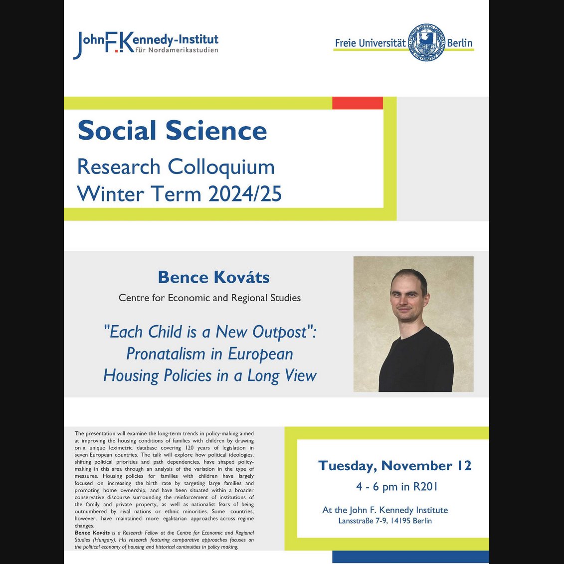Sebastian Kohl (@sebastianmkohl) on Twitter photo Join our @jfkinstitutefub lecture next Tuesday at 4:15 pm by Bence Kováts on the comparative history of pro-natalism in housing policies in 8 countries, based on a leximetric database 👇 <a href="/KXolodilin/">Konstantin Kholodilin</a> <a href="/IRSErkner/">Leibniz-Institut für Raumbezogene Sozialforschung</a> <a href="/AndrejHolm/">Andrej Holm</a> <a href="/oei_news/">Osteuropa-Institut</a> <a href="/azer_ki/">Azer Kılıç</a> Join our @jfkinstitutefub lecture next Tuesday at 4:15 pm by Bence Kováts on the comparative history of pro-natalism in housing policies in 8 countries, based on a leximetric database 👇 <a href="/KXolodilin/">Konstantin Kholodilin</a> <a href="/IRSErkner/">Leibniz-Institut für Raumbezogene Sozialforschung</a> <a href="/AndrejHolm/">Andrej Holm</a> <a href="/oei_news/">Osteuropa-Institut</a> <a href="/azer_ki/">Azer Kılıç</a>