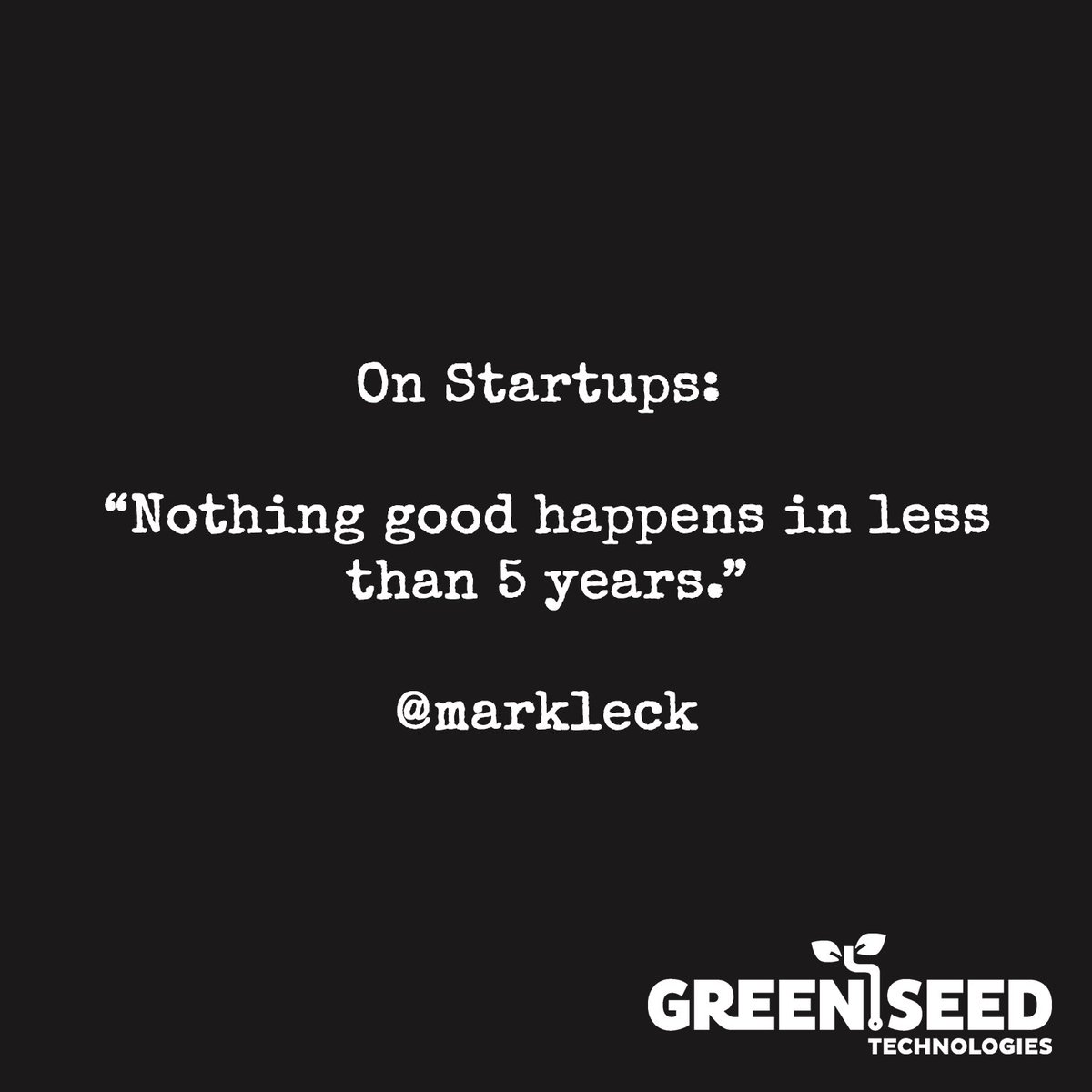 GreenSeedTech's tweet image. Too many founders have unrealistic expectations about how fast they can achieve an exit. Stories of outliers shape their outlook, and create unrealistically SHORT timeframes. Lengthen those horizons… many startups would avoid failure if they anticipated a longer road. @MarkLeck