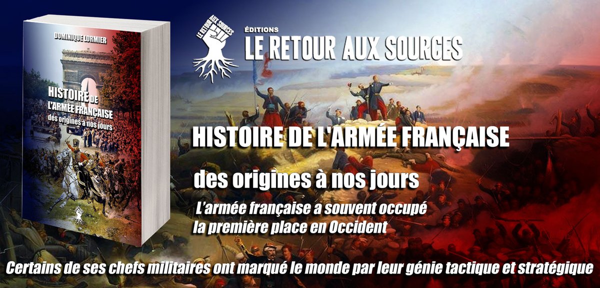 Retour_Sources's tweet photo. Histoire de l'armée française https://t.co/R58zO7m1cD #LRAS #armee #France #histoire #militaire #livre #livres #gloire #combat #guerre #nation https://t.co/AOoQAWJfRE