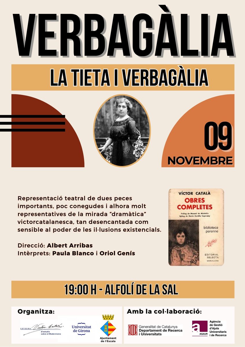 🖊️Preestrenem 'Verbagàlia', un muntatge teatral a partir de dos monòlegs de Víctor Català: 'La tieta' i 'Verbagàlia'.

⏰Dissabte 9 a les 19:00 h, a l'Alfolí de la Sal de l'Escala.

Us hi esperem!