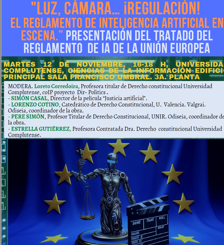 cotino's tweet photo. 📘✨ Luz, cámara… ¡regulación! 📜🤖. Presentamos el "Tratado del Reglamento IA de la UE" de 35 autores con el Director de "Justicia artificial" @simoncasal, 📅 Martes 12/11, 16-18 h 📍 UCM, cartel https://t.co/nvuVs3n0mM  libro https://t.co/dll3B93FHg https://t.co/e74b1hXdfb