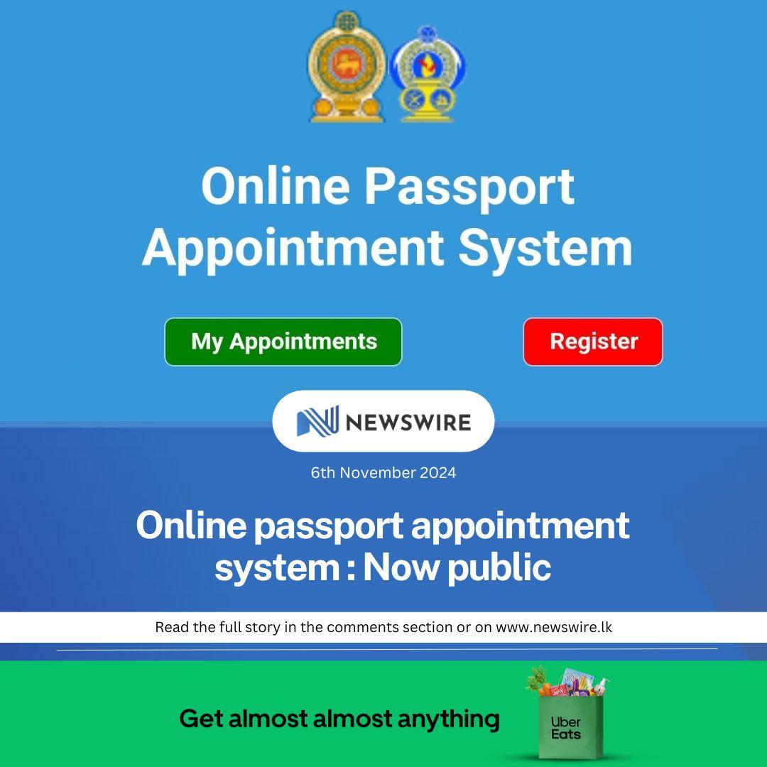The online passport appointment system is now available to the public.

D: newswire.lk/2024/11/06/onl…