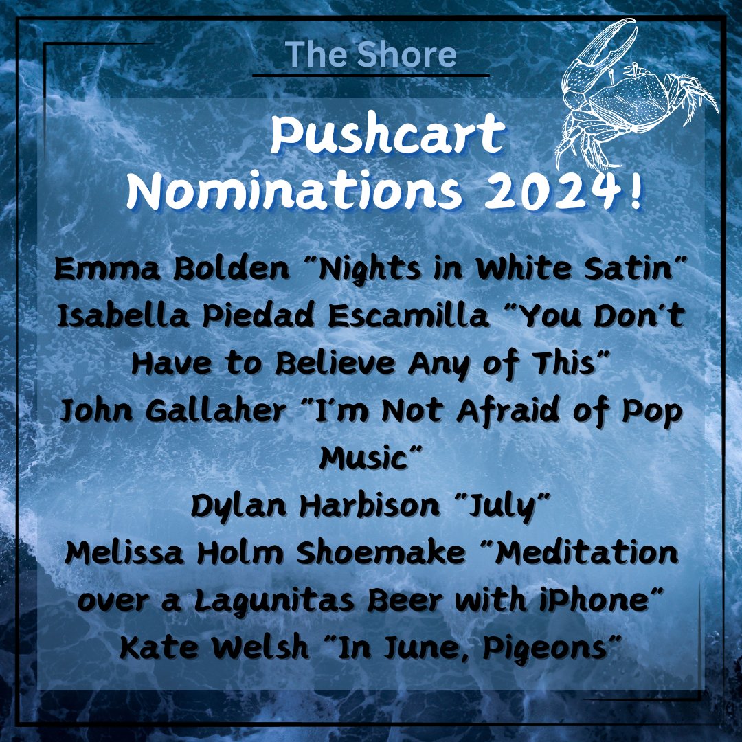 PoetryShore's tweet image. Congratulations to The Shore’s 2024 Pushcart Nominees! 

Read these incredible poems online: 
theshorepoetry.org/shore-things/2…