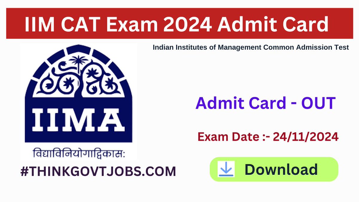 ThinkgovtJobs's tweet image. 🔰 IIM CAT Exam 2024 Admit Card
⬇️ Download Now :- thinkgovtjobs.com/iim-cat-exam-2…

#IIMCAT2024 #CAT2024AdmitCard #CATExam2024 #IIMCAT #CATAdmitCard #CAT2024 #CAT2024HallTicket #DownloadCATAdmitCard #CATExamPrep #IIMCATHallTicket #CATExamUpdates #CAT2024Preparation