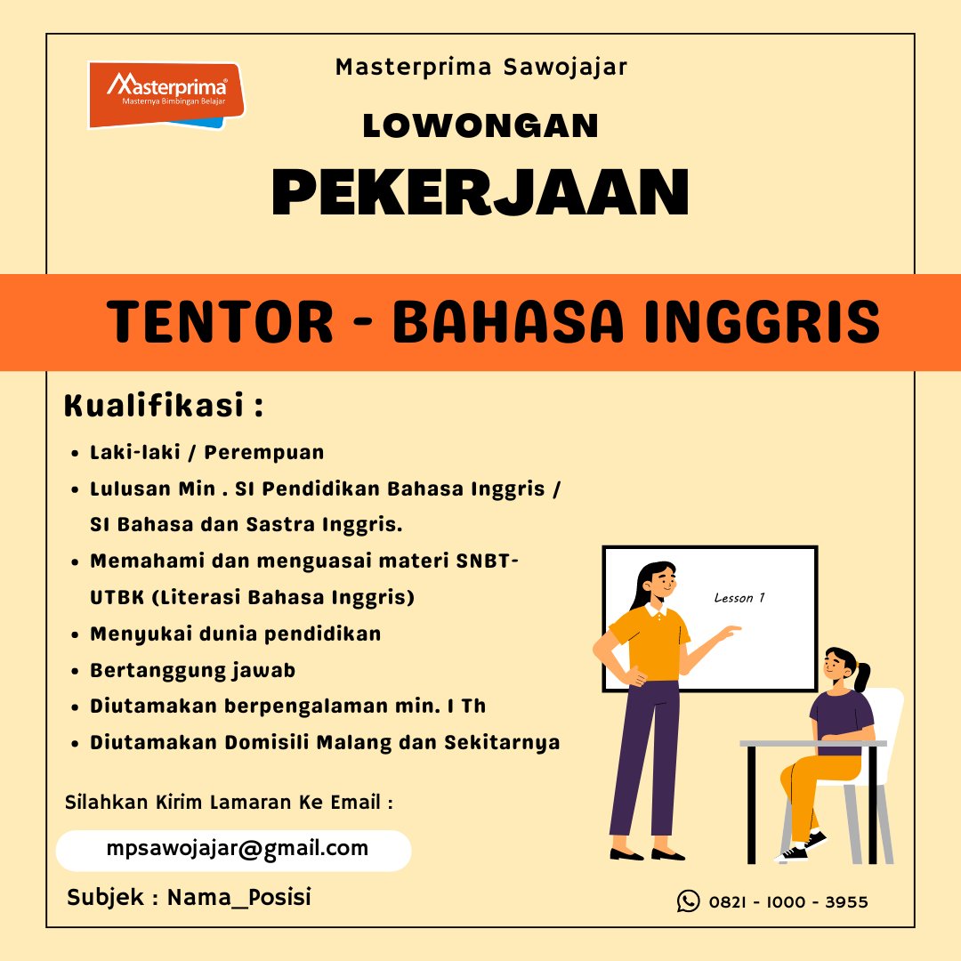 MasterprimaSW's tweet image. dibutuhkan segeraaa !!! Tentor Bahasa Inggris 

Izin tag yaa @infomalang @yusufgunawan 

#lokermalang #infomalang #kabarmalang #