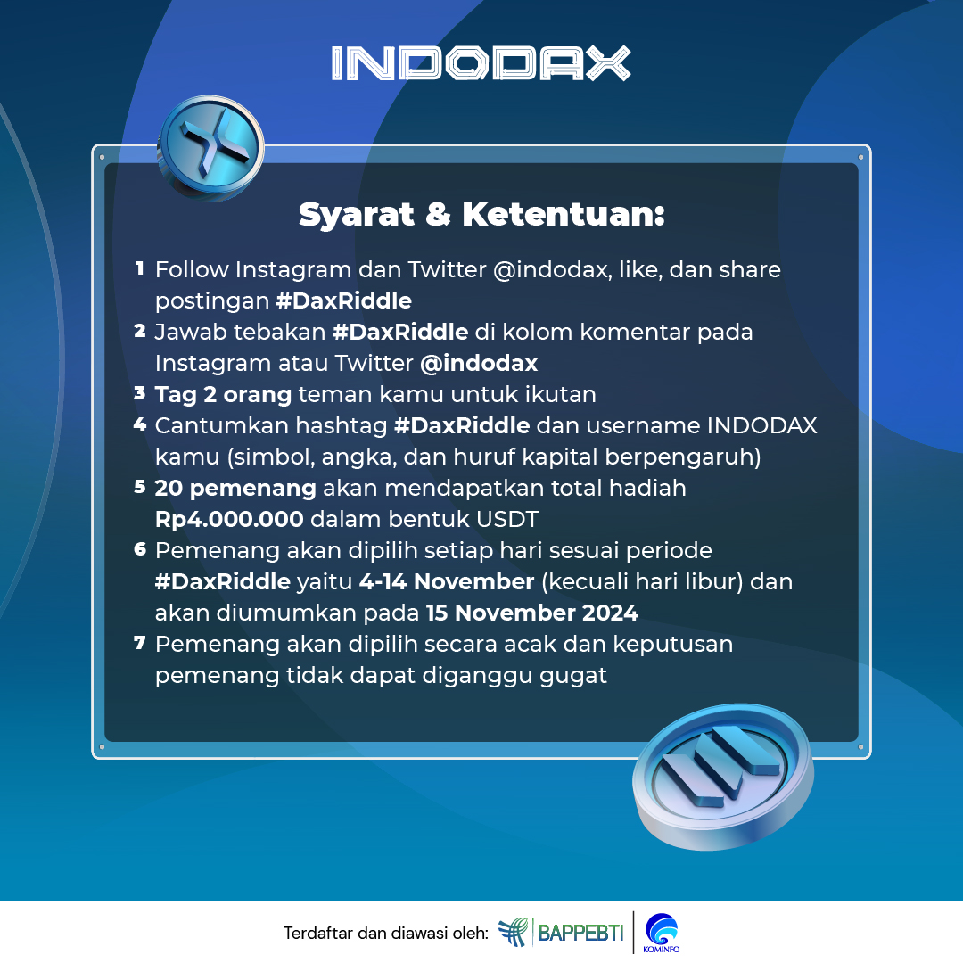 indodax's tweet photo. Main tebak-tebakan lagi yuk! 

Ada hadiah total Rp4 juta buat 10 pemenang! 

Cuss swipe left buat ikutin syarat ketentuannya dan jawab slide 3 #DaxRiddle di Instagram atau Twitter INDODAX dengan benar ya 

Good luck! 😉

#INDODAX #AsetMasaDepan https://t.co/Bpe2WeL4ex