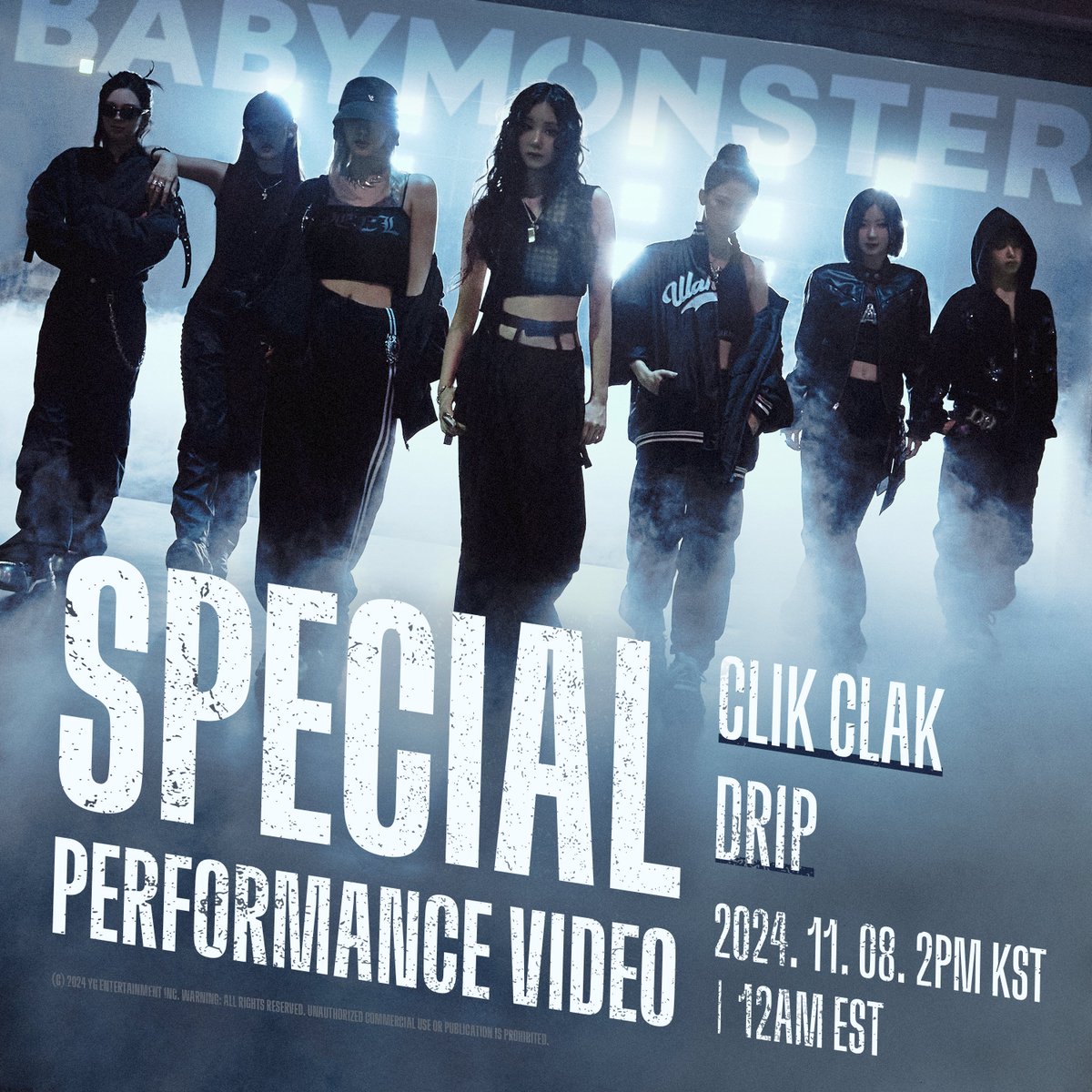 YGBABYMONSTER_'s tweet photo. [DRIP] SPECIAL PERFORMANCE VIDEO COMING SOON

11.08. 2PM KST / 12AM EST

#BABYMONSTER #베이비몬스터 #1stFULLALBUM #DRIP #CLIKCLAK #SPECIAL #PerformanceVideo #YG https://t.co/oSHVooT8BC