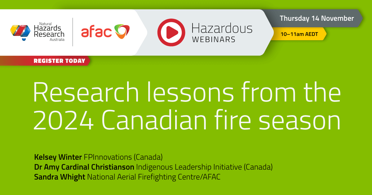 Register now for the first of two November Hazardous Webinars as we explore what Australia can learn from Canadian experiences of the 2024 fire season shorturl.at/GOokI