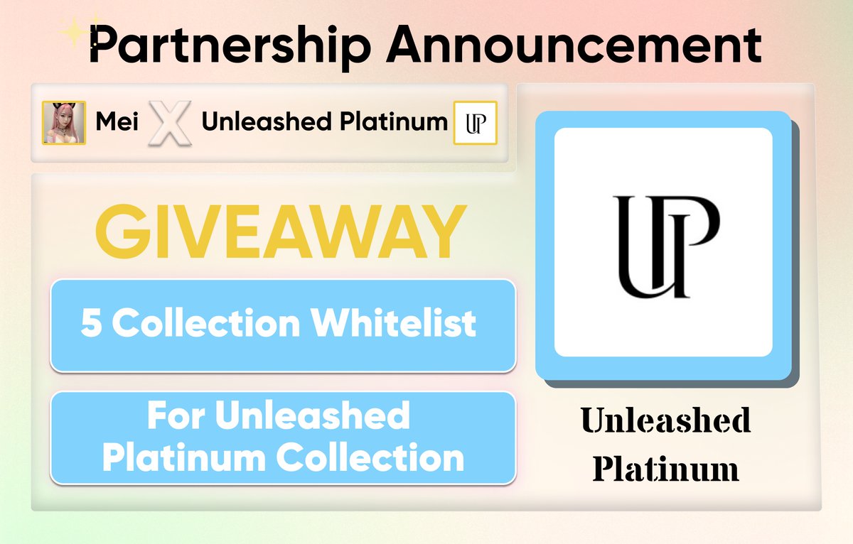 Meimeicrypto_'s tweet photo. 🏇 𝐏𝐀𝐑𝐓𝐍𝐄𝐑𝐒𝐇𝐈𝐏 &amp; 𝐆𝐈𝐕𝐄𝐀𝐖𝐀𝐘 🏇

💴 5 Collection Whitelist
🆘 For Unleashed Platinum collection

𝗛𝗼𝘄 𝘁𝗼 𝗷𝗼𝗶𝗻:
◾️Follow @Meimeicrypto_ &amp; @UPworldofficial 
◾️Like &amp; Retweet, tag 3 friends

⏱End Date: Nov 8

𝓛𝓾𝓬𝓴 𝓽𝓸 𝔂𝓸𝓾 https://t.co/55L3DLtFjH