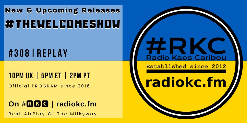TODAY

🕙10PM UK⚪5PM ET⚪2PM PT

#TheWelcomeShow #308 #REPLAY

🆕&amp; Upcoming Releases

⬇️Details⬇️
🌐 fb.com/RadioKC/posts/…

📻 #🆁🅺🅲 featuring

Altercation x <a href="/auntyaf/">auntyrae</a> x Windu │ <a href="/maiabarouh/">Maïa Barouh マイア・バルー</a> │ <a href="/jazzygoldmusic/">jazzygold</a> │ @stevemgreene │ <a href="/MavenGraceMusic/">Maven Grace</a> 

.../...