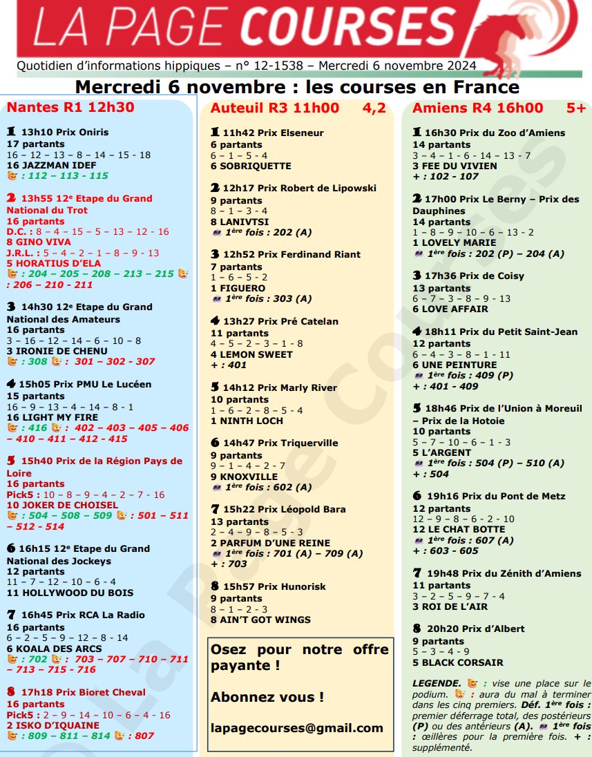 Mercredi 6 novembre 2024.

On trotte à Nantes, avec la 12e Etape du Grand National du Trot (Quinté).

On saute à Auteuil.

On galope à Amiens.

Pour tout savoir, cliquez ici :

drive.google.com/file/d/1rXPwNV…