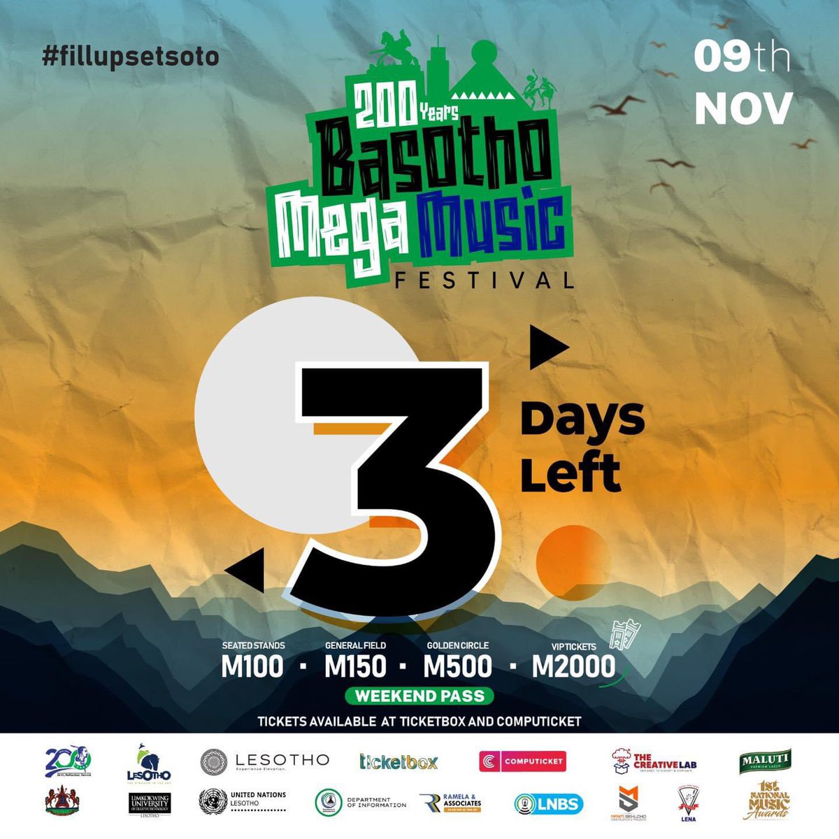 3 days until the Basotho Mega Music Festival 🔥.
Remember to get your tickets at Ticketbox, M-Pesa and Computicket

#bmmf2024 #fillUpSetsotoStadium #200yearsofbasotho #MegaFest #Ticketbox #200yearsofbasotho
