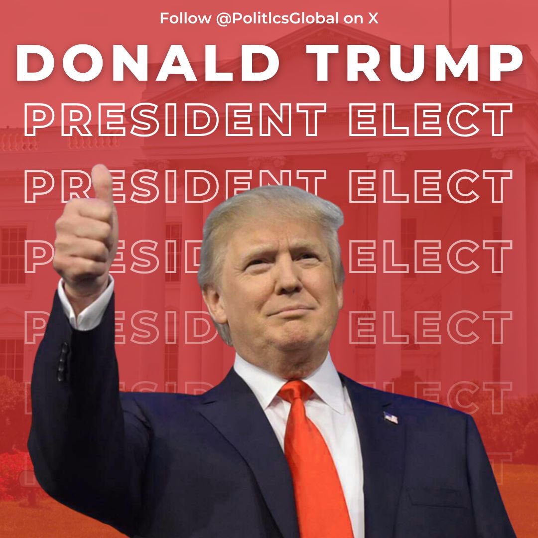 PolitlcsGlobal's tweet image. 🚨🇺🇸 BREAKING: Donald Trump has won the presidential election