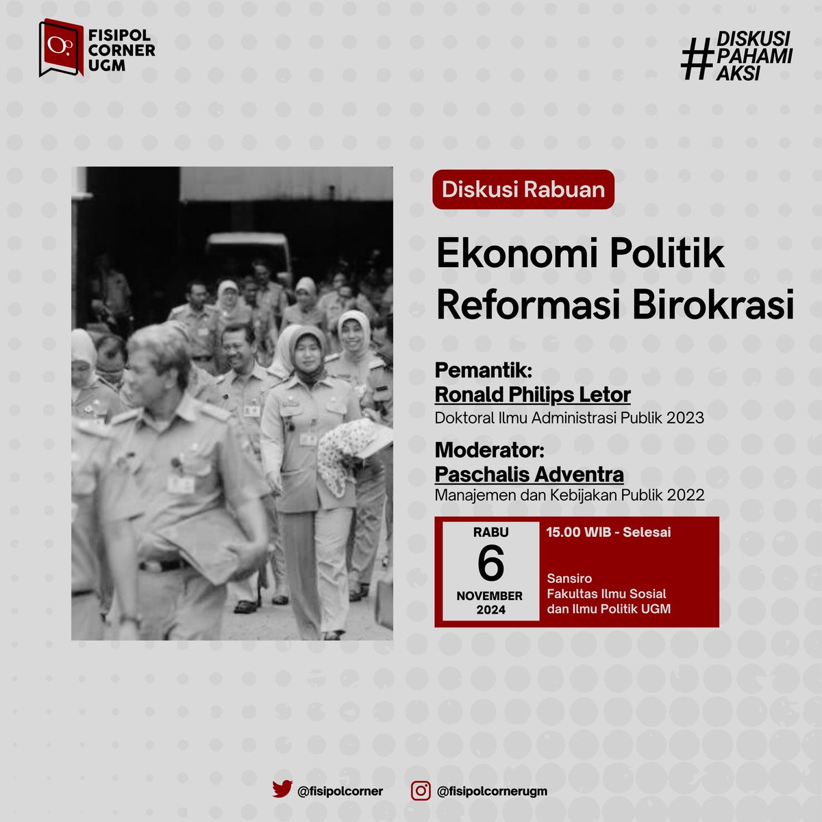 fisipolcorner's tweet photo. Fisipol Corner UGM mengundang kawan-kawan semua untuk menghadiri Diskusi Rabuan “Ekonomi Politik Reformasi Birokrasi” pada:

Hari/Tanggal: Rabu, 6 November 2024
Waktu: 15.00 WIB
Tempat: Sansiro, Fisipol UGM https://t.co/1fCCnGGGns