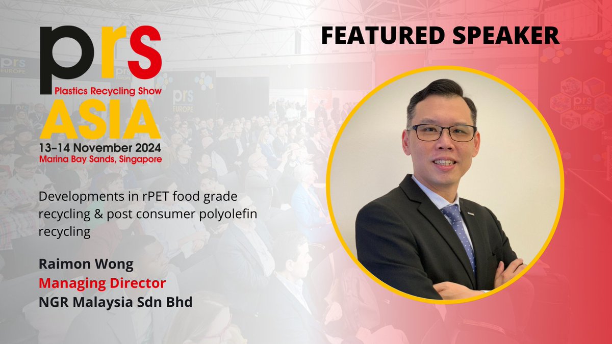PRS_Asia's tweet photo. We are delighted to announce Raimon Wong of Next Generation Recycling Machines as Featured Speaker at next week's Plastics Recycling Show Asia, Singapore, 13-14 November. To view programme and register for free attendance:  https://t.co/aXLkk0ZMTq #PRSAsia2024 https://t.co/QKAFfE0mB0
