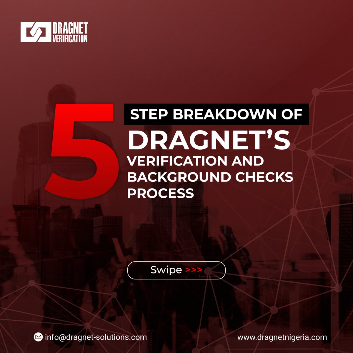 DragnetNigeria's tweet photo. Carrying out Background Checks and Credential Verifications is a step that should be taken seriously in a recruitment exercise. Here's a 5 step Breakdown of the Dragnet Verification/Background Checks process. Contact us today for more information. #Verifications #BackgroundChecks https://t.co/w9Q5dCDT77