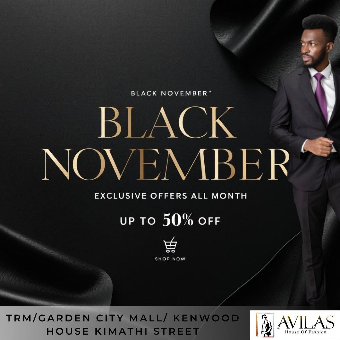 avilaskenya's tweet photo. ✨ Avilas Black November Sale ✨
Up to 50% off on selected items this November! Elevate your wardrobe with timeless style and unbeatable prices.
Visit us at Avilas Garden City, TRM, or Town today!

#AvilasBlackNovember #LuxuryRedefined #StepIntoElegance #November https://t.co/e8ohZVuAih