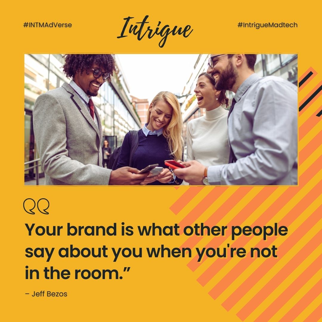 salesgasm's tweet photo. Branding isn’t just about logos or taglines—it’s about reputation and what people say about your brand when you’re not around.

Let your actions speak louder than words and build a brand that leaves a lasting impression.

#INTMAdVerse #IntrigueMadtech #Branding #Marketing #Brand https://t.co/4U0A8R2KOf