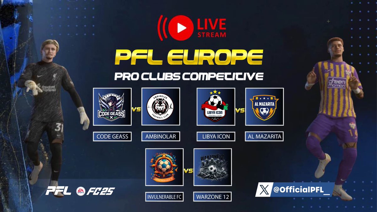 PFL (@officialpfl_) on Twitter photo 🏆Europe Clubs
🎮11vs11 Competitive Clubs
⚽️<a href="/EASPORTSFC/">EA SPORTS FC</a> 25
Tonight marks the commencement of the opening league games and wish everyone good luck in the season.
🎙️Presented by <a href="/CasterPed/">Ped</a> 🏴
⏰ 20:00 UK Time
🇧🇪<a href="/FC_NUEVO_MUNDO/">Nuevo Mundo Esport🌍🎮</a> 🆚 🇹🇷@ambinolarfc
⏰ 20:30pm UK Time
🇱🇾 🏆Europe Clubs
🎮11vs11 Competitive Clubs
⚽️<a href="/EASPORTSFC/">EA SPORTS FC</a> 25
Tonight marks the commencement of the opening league games and wish everyone good luck in the season.
🎙️Presented by <a href="/CasterPed/">Ped</a> 🏴
⏰ 20:00 UK Time
🇧🇪<a href="/FC_NUEVO_MUNDO/">Nuevo Mundo Esport🌍🎮</a> 🆚 🇹🇷@ambinolarfc
⏰ 20:30pm UK Time
🇱🇾