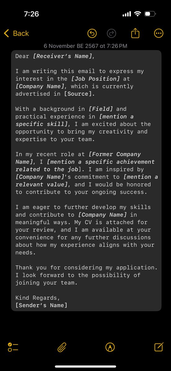 ตัวอย่างและวิธีการเขียน Email สมัครงานพร้อมแนบ CV เป็นภาษาอังกฤษ ซึ่งเป็นการเขียนเล่าประวัติการทำงานแบบคร่าว ๆ โดยอ้างอิงประสบการณ์จากองค์กรล่าสุด ใน [ ] ที่เป็นตัวเอียงและหนาให้ใส่ข้อมูลที่จำเป็นลงไป หรือสามารถนำตัวอย่างนี้ไปปรับได้ตามความเหมาะสม •.