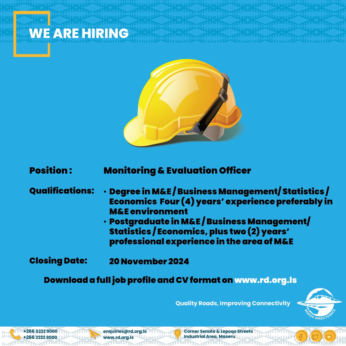 WE ARE HIRING
Visit: rd.org.ls/vacancies.php