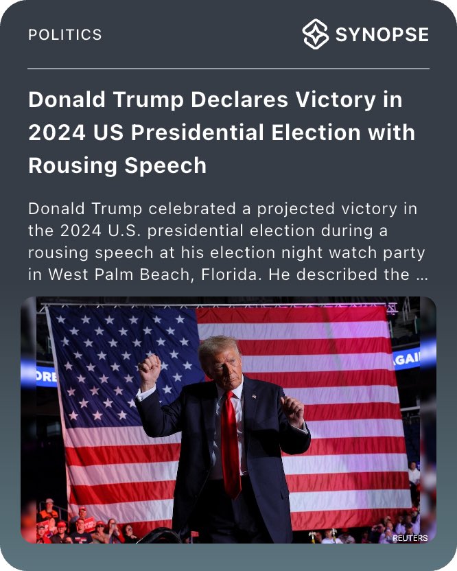 SynopseAI's tweet photo. Donald Trump Declares Victory in 2024 US Presidential Election with Rousing Speech 
 https://t.co/bsVUhdKdEW
 - via Synopse AI https://t.co/3vBc9bNLlC