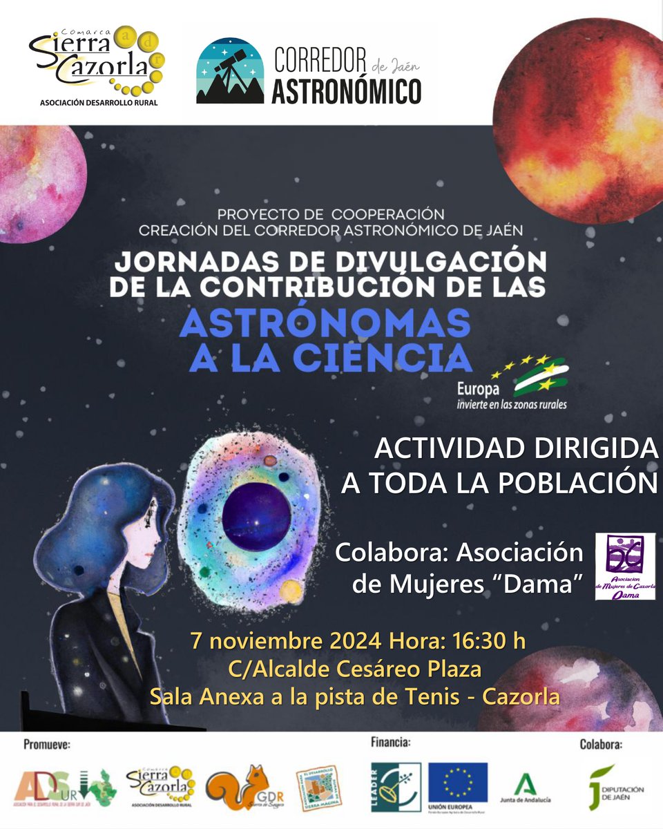 cazorlaadr's tweet photo. JORNADAS DE DIVULGACIÓN DE LA CONTRIBUCIÓN DE LAS ASTRÓNOMAS A LA CIENCIA. Incluído en el proyecto de cooperación LEADER Corredor Astronómico de Jaén. CAZORLA, 7 de noviembre 16:30h. Inscribete https://t.co/3uljv6tryR https://t.co/U6321FvYJx