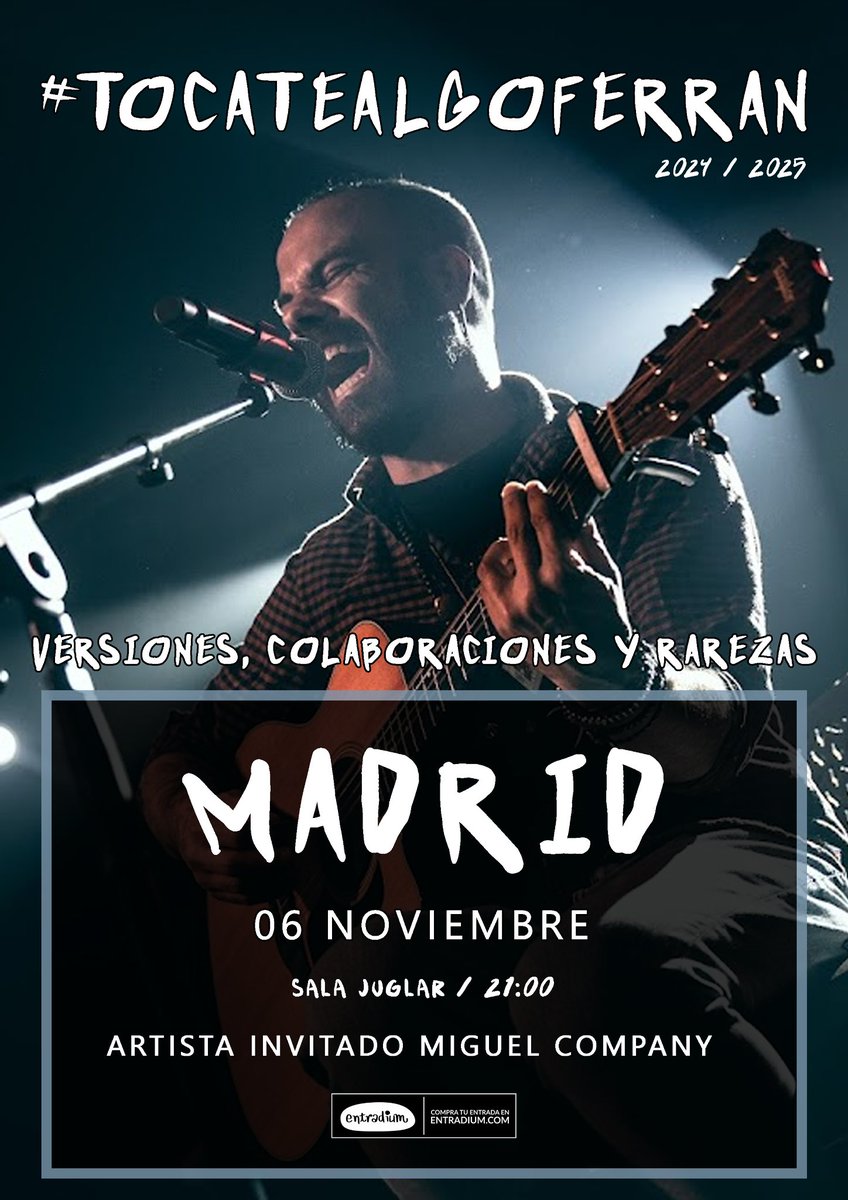 Esta Noche #TocateAlgoFerran en MADRID!!

📍<a href="/SalaJuglar/">Sala Juglar</a> 

⏰ 21:00 Puertas / 21:15 Inicio

🎟️ entradium.com/events/madrid-…

Habrá entradas en la taquilla!!