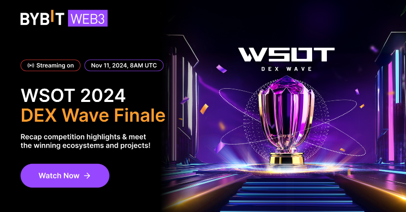 Bybit_Official's tweet photo. Join the WSOT 2024 DEX Wave Finale on Nov 11! 🗓️ 

Meet Web3’s top innovators and ask questions live for a chance to win! 💬✨

#BybitWeb3 #TheCryptoArk