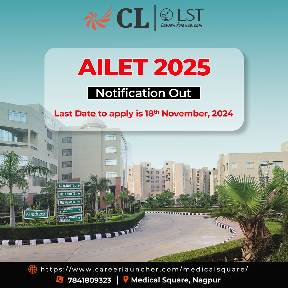 CLMDofficial's tweet photo. Ready to conquer AILET 2025? The notification is out, and Career Launcher is here to guide you to success! #AILET2025 #ConquerAILET #CareerLauncher
#LawAspirants #LawEntranceSuccess
#PathToNLUD #AceAILET #LawPrepExperts
#AILETNotification #careerlaunchermedicalsquare #clat2024 https://t.co/0Tc0LKAmH2