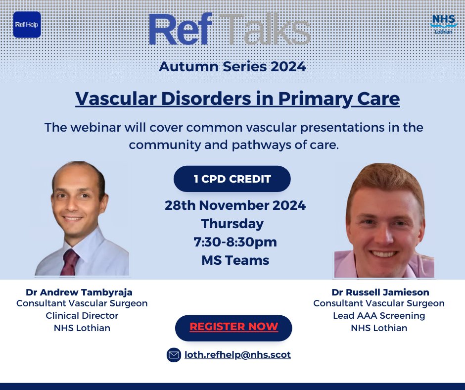 RefHelp_Lothian's tweet photo. RefHelp AAA, Varicose Veins, Intermittent Claudication and the Vascular Surgery Landing page have all been updated in advance of our Vascular Surgery #RefTalks on 28th November. View pages here: https://t.co/lc4XT0Xod0 Register for webinar here: https://t.co/KhqF4FyOps https://t.co/lFLKvVOhlR