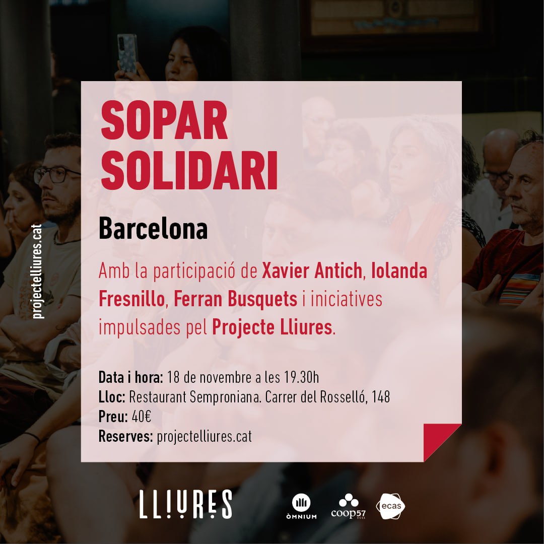 Òmnium SantsMontjuïc (@omniumsants) on Twitter photo 🍽️ Sopar solidari a #Barcelona contra les desigualtats socials
Amb Xavier Antich, Iolanda Fresnillo, Ferran Busquets i iniciatives impulsades pel Lliures.
📆 18 de novembre
📍 <a href="/Semproniana_/">Semproniana Restaurant</a> Carrer Rosselló, 148
Fes la teva reserva a 👉 projectelliures.cat 🍽️ Sopar solidari a #Barcelona contra les desigualtats socials
Amb Xavier Antich, Iolanda Fresnillo, Ferran Busquets i iniciatives impulsades pel Lliures.
📆 18 de novembre
📍 <a href="/Semproniana_/">Semproniana Restaurant</a> Carrer Rosselló, 148
Fes la teva reserva a 👉 projectelliures.cat