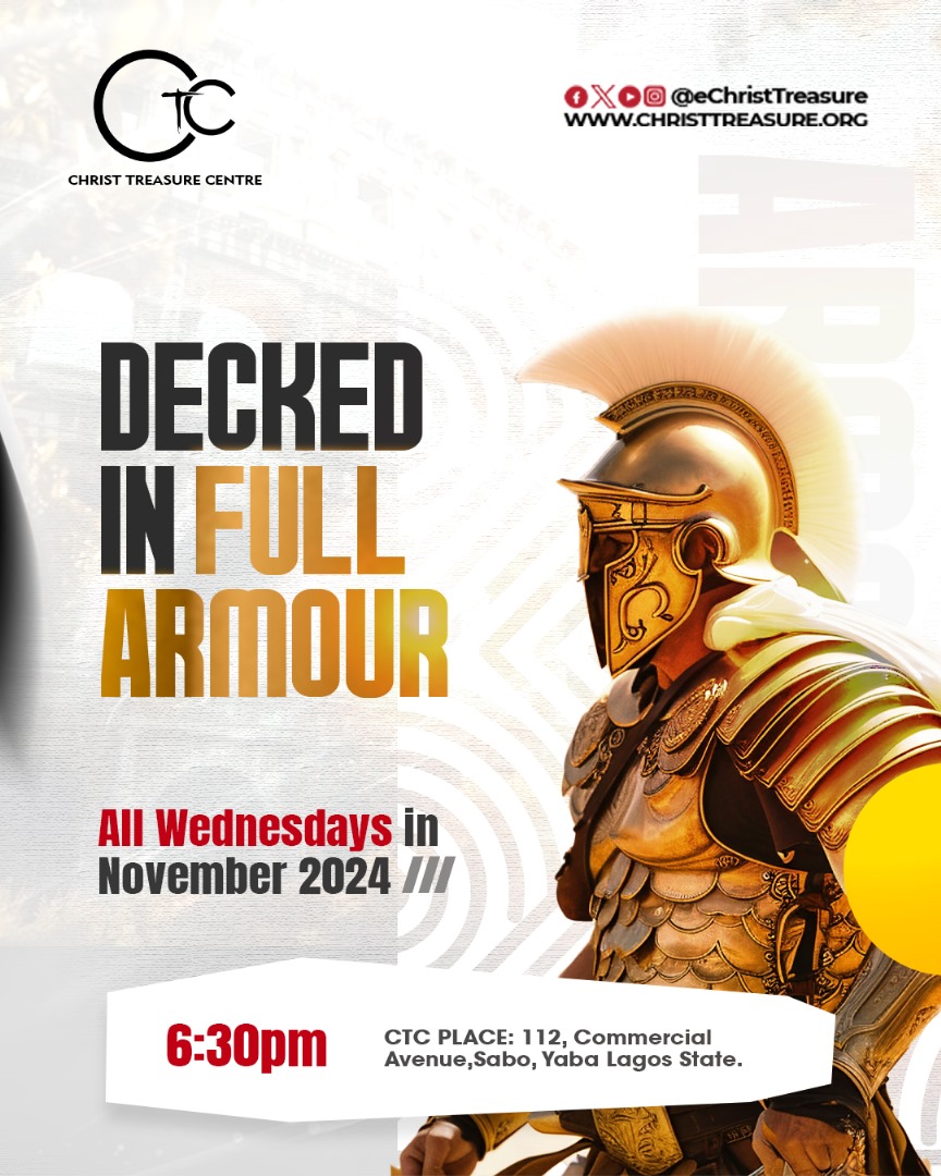 CTCHq1's tweet photo. Gear Up for November: Decked in Full Armour!

Join us every Wednesday this November at 6:30 PM for our powerful new series, "Decked in Full Armour.

#DeckedInFullArmour #WednesdayWordDigest  #SpiritualGrowth #empoweredinchrist #eChristTreasure #MidweekService  
#CTC_Online https://t.co/fMTcrQe5Tt