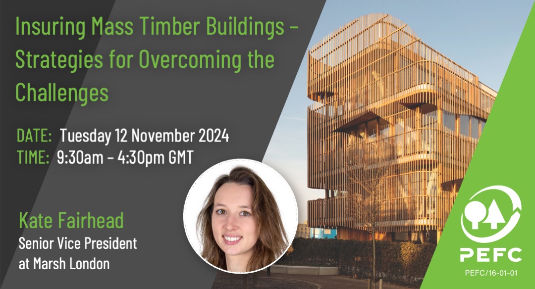 🏠 Insuring Mass Timber Buildings 🔍
How do you overcome the challenges of insuring #MassTimber projects? 
Find out from Kate Fairhead at the @PEFCUK event on 12th Nov.
🔗 Register now: ow.ly/JeMi50TMt78