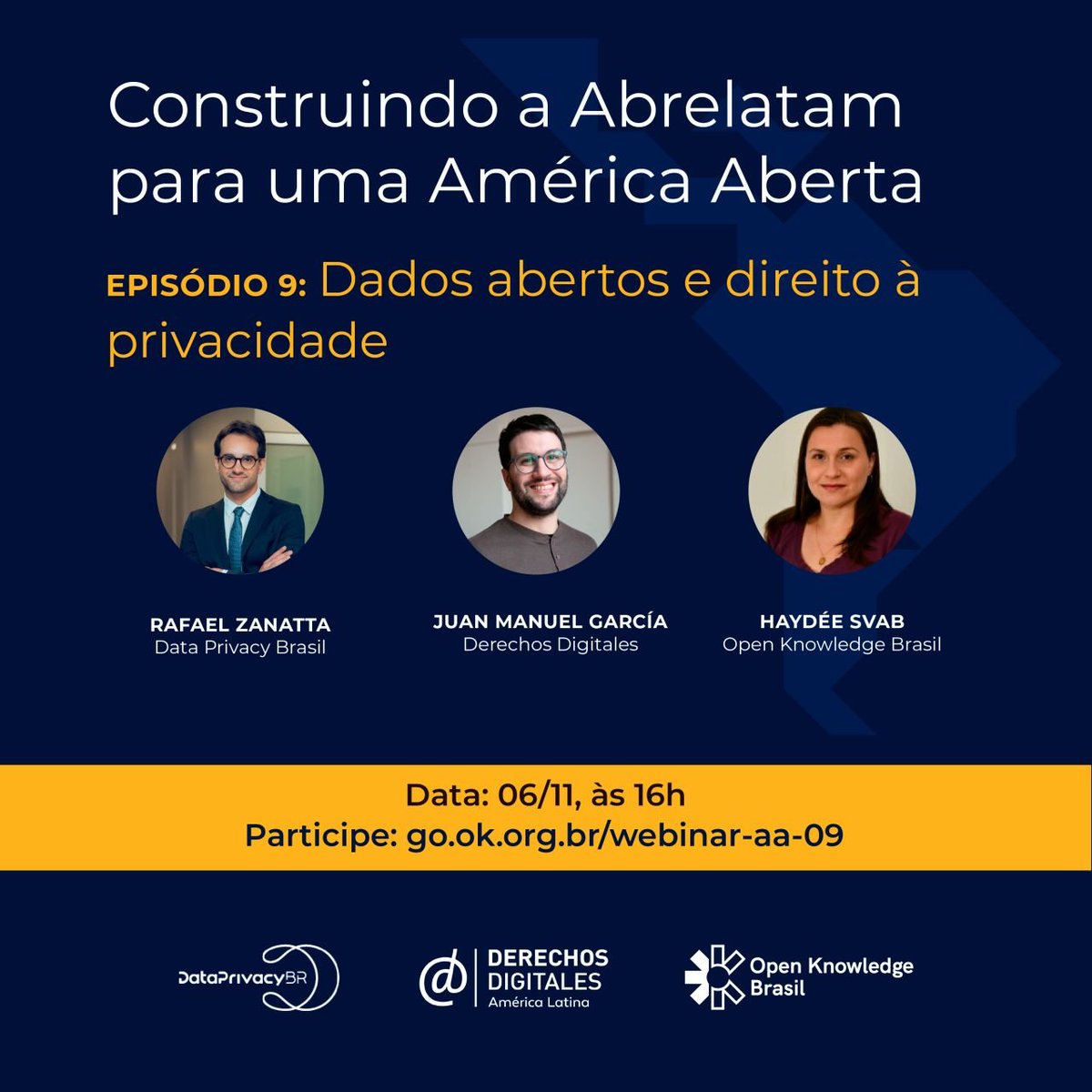 Haydée Svab (@hsvab) on Twitter photo O América Aberta está chegando e teremos +1 esquenta Abrelatam, desta vez p/ fazermos um bate-bola sobre dados abertos e direito à privacidade.
Terei o prazer de conversar e aprender com <a href="/rafa_zanatta/">Rafael Zanatta</a>, da Data Privacy Brasil e Juan Manuel García, da Derechos Digitales.
<a href="/okfnbr/">Open Knowledge Brasil</a> O América Aberta está chegando e teremos +1 esquenta Abrelatam, desta vez p/ fazermos um bate-bola sobre dados abertos e direito à privacidade.
Terei o prazer de conversar e aprender com <a href="/rafa_zanatta/">Rafael Zanatta</a>, da Data Privacy Brasil e Juan Manuel García, da Derechos Digitales.
<a href="/okfnbr/">Open Knowledge Brasil</a>
