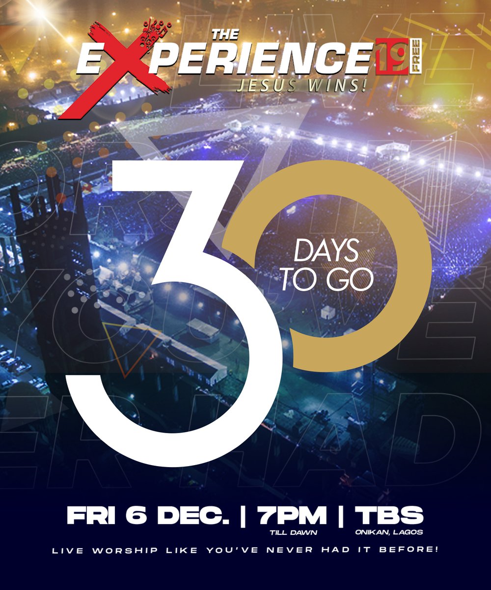 The biggest praise party is here again. #TE19 is only 30 days to go! We can’t wait to praise God for leading us through 2024! The venue is The Tafawa Balewa Square! Please invite your friends and tell your family it will be special. Be there!
#JesusWins