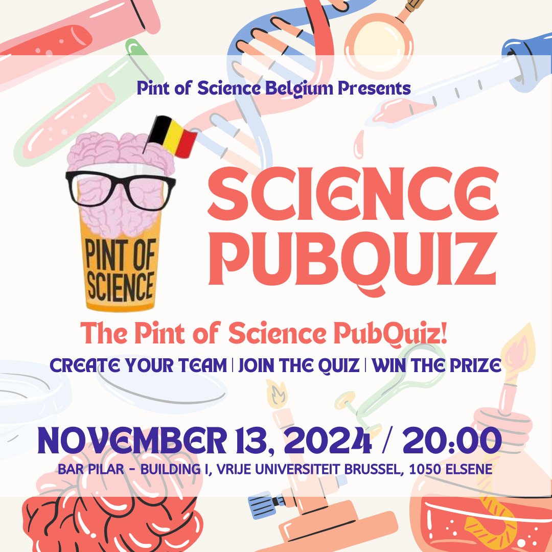 Get ready for the first Pint of Science Belgium Pub Quiz!! Put together a team of four with your friends and join the competition!

Feeling brave enough to take the quiz? Just register your team of 4 by buying a ticket: pintofscience.be/Event/science-…