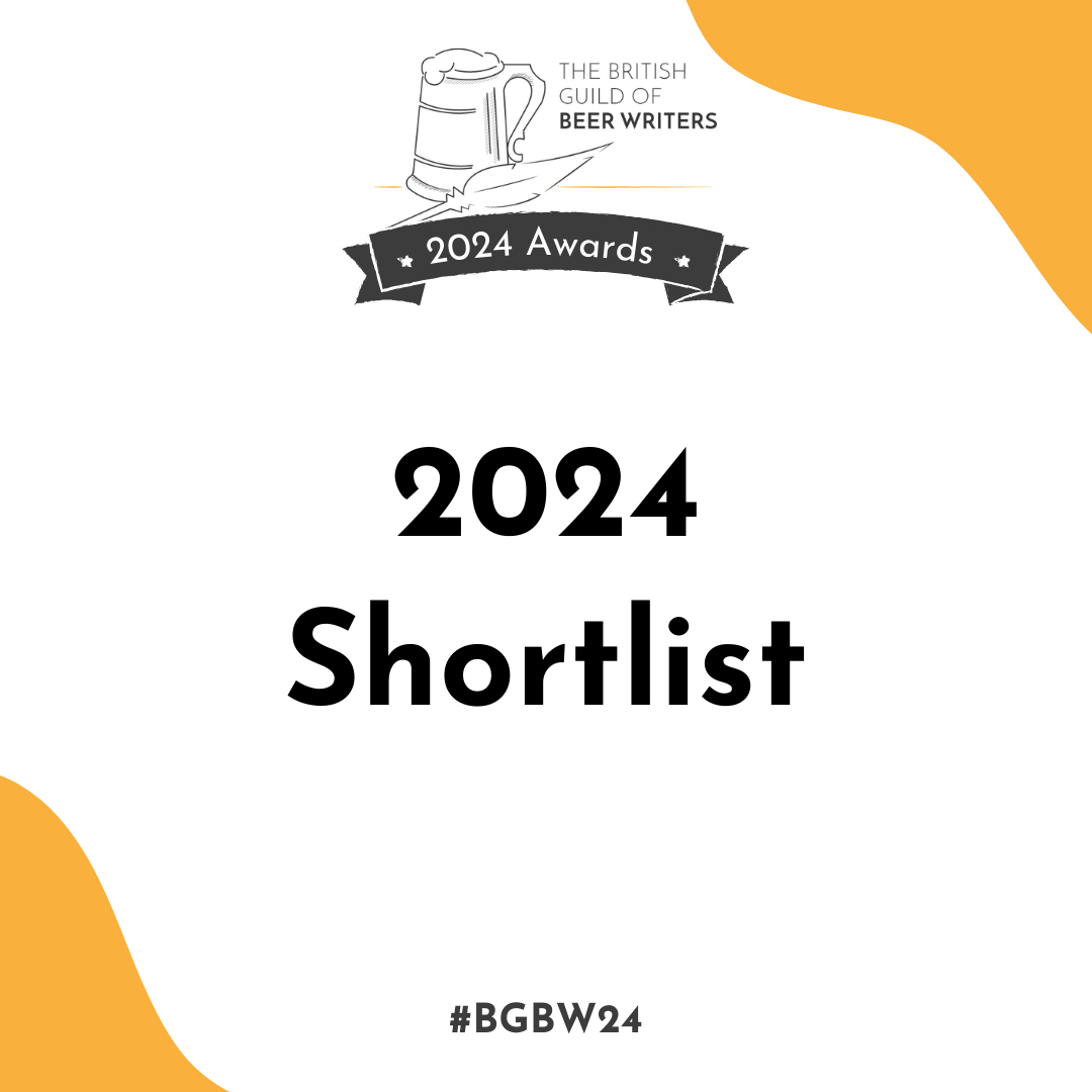 It’s time to reveal the 2024 British Guild of Beer Writers Awards shortlist - congratulations to all of our finalists!

The winners and runners-up will be announced at the #BGBW24 event on 27th November.

beerguild.co.uk/awards-2024