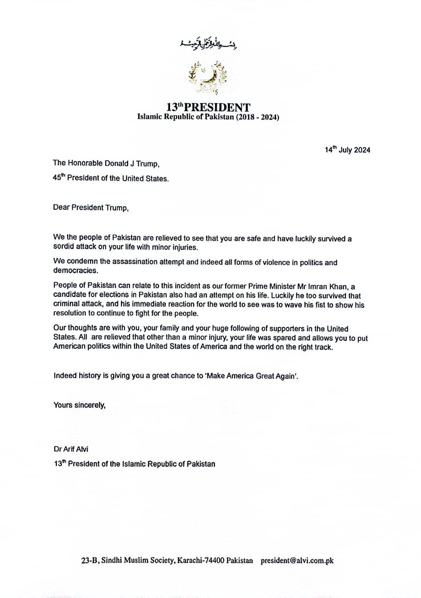 The Honourable,
Donald J Trump,
45th &amp; 47th President of
The United States of America.

In continuation of my letter of 14th July 2024 of condemnation of the assassination attempt on you during your victorious campaign.

Free &amp; fair, unrigged elections have allowed the expression