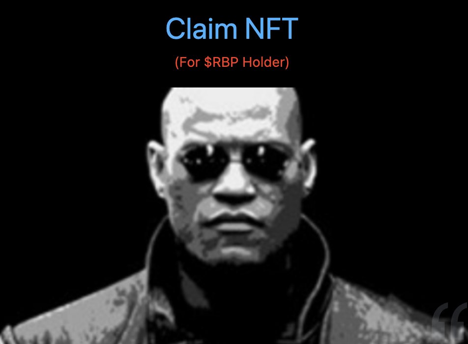 RbpFun's tweet photo. $RBP holders，claim your #NFTs.
Suggest that the number of words should less 100. https://t.co/EpYDtJZ7e7