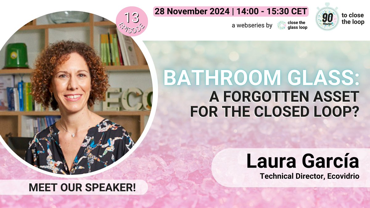 Close the Glass Loop (@theglassloop) on Twitter photo Weโre thrilled to announce our first speaker for #90MinutesCGL!
Weโll be joined by Laura Garcรญa, Technical Director at
<a href="/ecovidrio/">Ecovidrio ๐</a> whose insights will for sure make you rethink the role of bathroom glass in the circular economy! โป๏ธ
Register here ๐ alturl.com/297vy Weโre thrilled to announce our first speaker for #90MinutesCGL!
Weโll be joined by Laura Garcรญa, Technical Director at
<a href="/ecovidrio/">Ecovidrio ๐</a> whose insights will for sure make you rethink the role of bathroom glass in the circular economy! โป๏ธ
Register here ๐ alturl.com/297vy