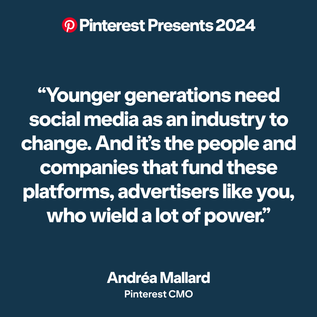 Find out why Pinterest is not only a better choice for emotional well-being, but for your advertising pounds, too. 

Catch CMO Andréa Mallard’s full keynote from Pinterest Presents and all the show’s highlights here: spr.ly/6018SVRjr