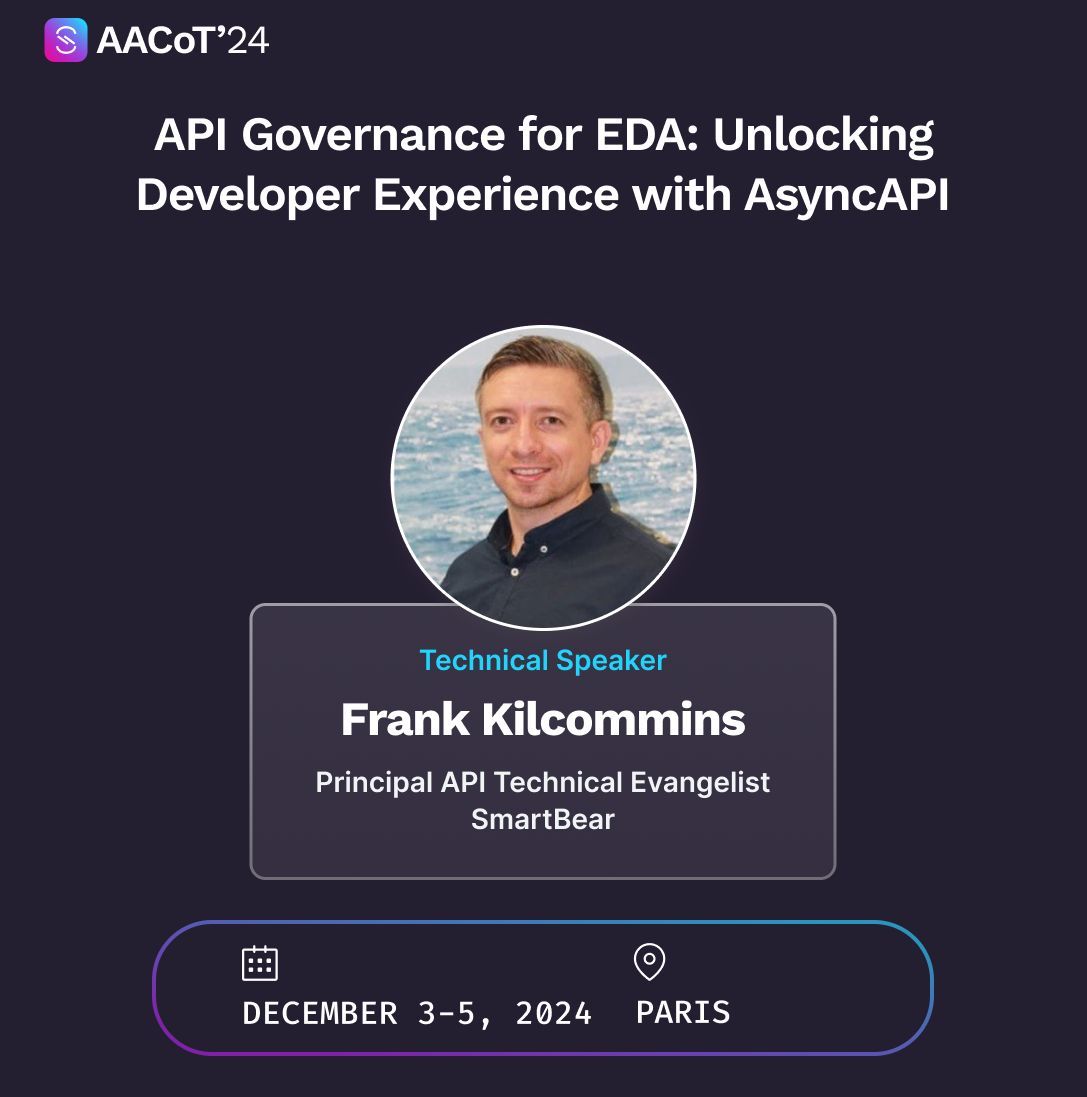 AsyncAPI Initiative (@asyncapispec) on Twitter photo Another Star Speaker Added! ๐
Excited to announce that <a href="/fkilcommins/">Frank Kilcommins</a>, the Principal API Technical Evangelist at <a href="/SmartBear/">SmartBear</a>, will be joining us in Paris! His session promises to be full of insights you can take back to your team. Whoโs ready? ๐โโ๏ธ
#AsyncAPIParis2024 #opensource Another Star Speaker Added! ๐
Excited to announce that <a href="/fkilcommins/">Frank Kilcommins</a>, the Principal API Technical Evangelist at <a href="/SmartBear/">SmartBear</a>, will be joining us in Paris! His session promises to be full of insights you can take back to your team. Whoโs ready? ๐โโ๏ธ
#AsyncAPIParis2024 #opensource